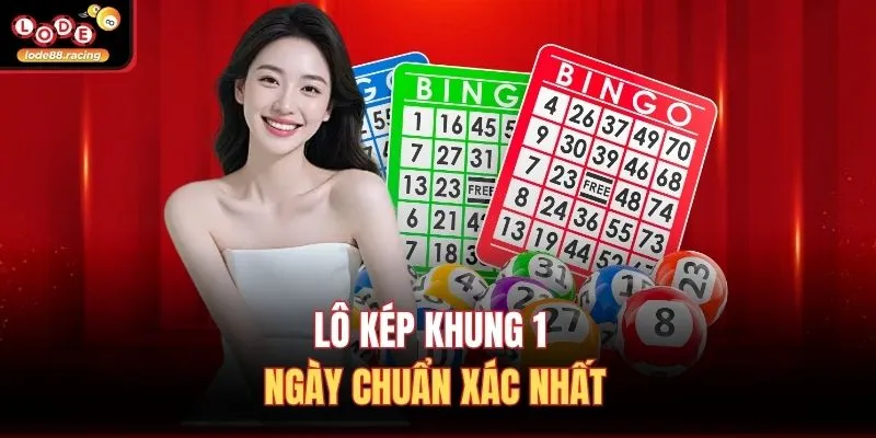 Lô Kép Khung 1 Ngày - Tuyệt Chiêu Thắng Lớn Tại Lode88 2 Lô kép khung 1 ngày chuẩn xác nhất