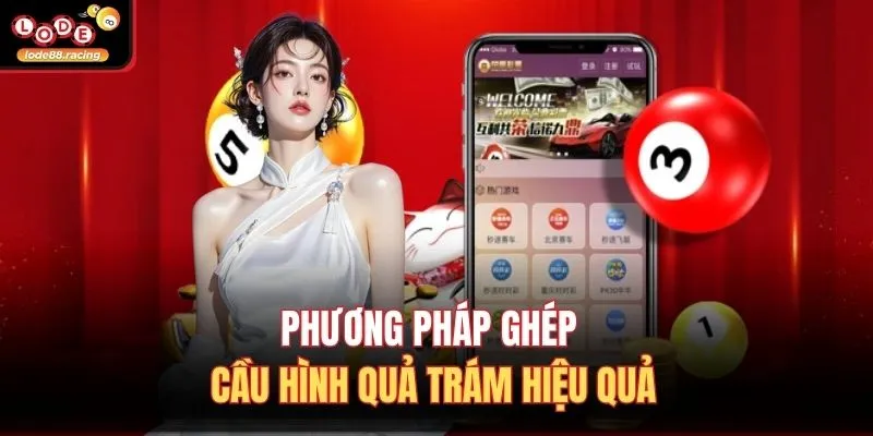 Soi Cầu 4 Số Vip 247 Hôm Nay - Lode88 Top 8 Bí Mật 3 Phương pháp ghép cầu hình quả trám hiệu quả